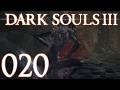 Dark Souls 3 [020] - Ich HASSE diese Viecher!