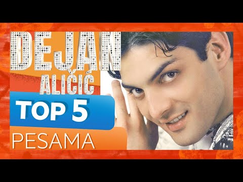 TOP 5 pesama - DEJAN ALIČIĆ (Gold Music TV)