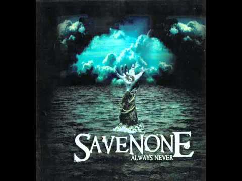 download lagu mp3 mp4 SaveNone Always Never 2009, download mp3 SaveNone Always Never 2009 free downloadn, video klip SaveNone Always Never 2009