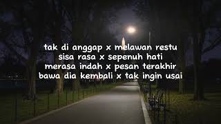 Download lagu TAK DI ANGGAP (MASHUP) mp3