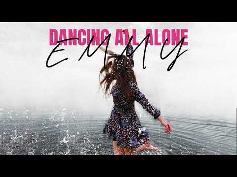 EMMY - Dancing All Alone (Official Audio)