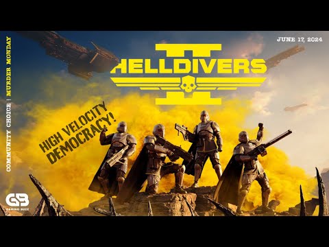 Helldivers II - Dive Into the Fray! What Can Go Wrong? For DEMOCRACY!!!! 🪂 | June 17, 2024