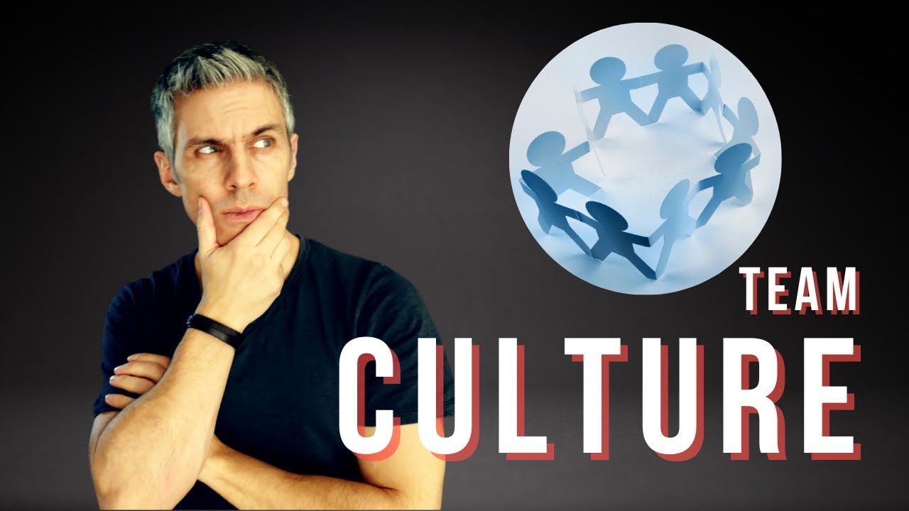 What is Team Culture? Why Does It Matter?