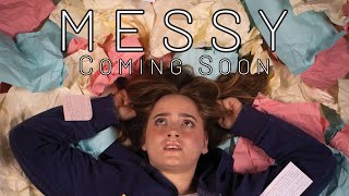 Trailer: Messy