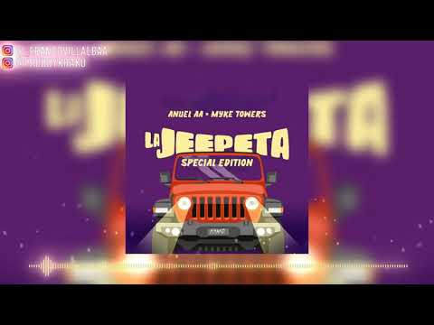 Nio Garcia ft Anuel & Myke Towers   La Jeepeta Juan Alcaraz & Cosmo Remix Rework Andrew Cecchini