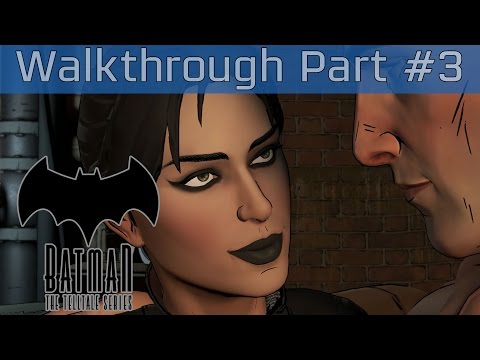 Batman: The Telltale Series - Episode 3: New World Order Walkthrough Part #3 [HD 1080P/60FPS]