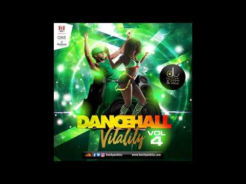 DJ HUTCHY & SIZZ - DANCEHALL VITALITY VOL. 4