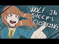 Wolf In Sheep S Clothing YTTD Animatic