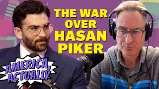 Hasan Piker vs. The Establishment | America, Actually