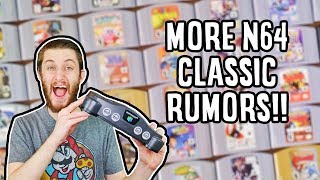 More N64 Classic Rumors!