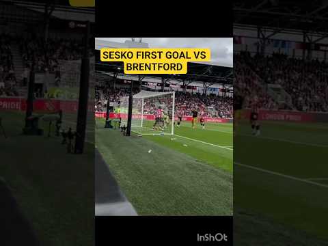 Sesko First Goal Vs Brentford #mufc #manchesterunited