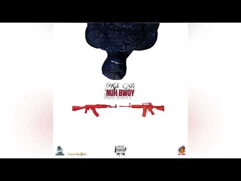 Kyle A1 - Nuh Bwoy ( Official Audio)