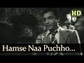 Hamse Naa Puchho Koyee Pyar Kya Hai - Songs Of Kali Ghata - Kishore - Bina Rai - Shankar Jaikishan