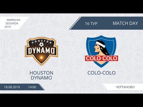 AFL19. America. Segunda. Day 16. Houston Dynamo - Colo-Colo.
