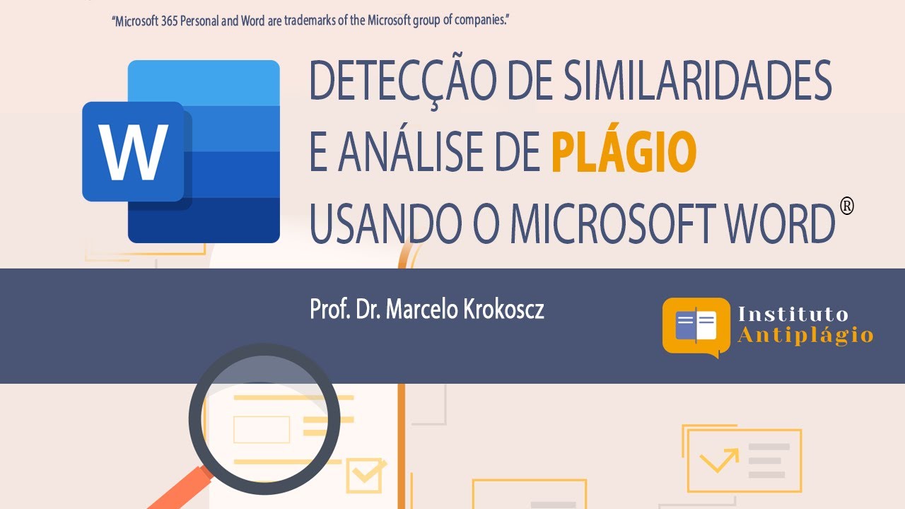 DETECÇÃO DE SIMILARIDADES E ANÁLISE DE PLÁGIO USANDO O MICROSOFT WORD.