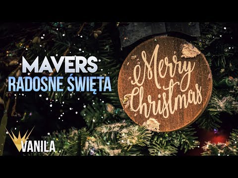 MAVERS - Radosne Święta (Oficjalny audiotrack)