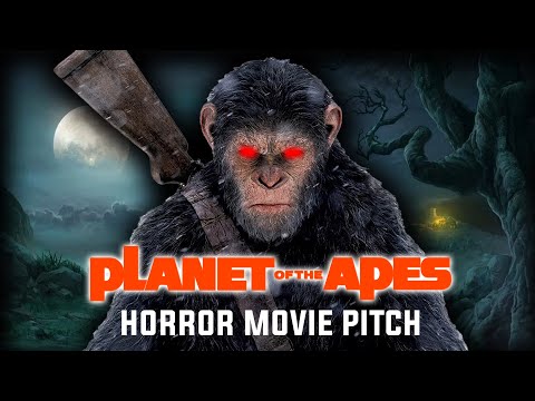 My Pitch for a PLANET OF THE APES Horror Movie!