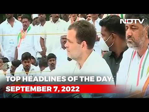 Top Headlines Of The Day: September 7, 2022