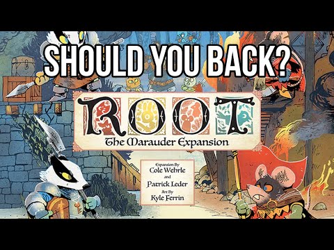 Root - The Marauder Expansion | Should You Back It? | Kickstarter | Tabletop