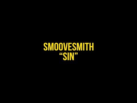 Smoovesmith - Sin (Official Music Video) Shot by @directedbyeli