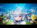 【PALWORLD】Kerja di palworld dan kerja di RL at the same time