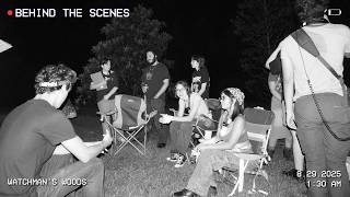 Behind The Scenes | Watchman's Woods (2026)