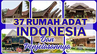 Download lagu 37 TRADITIONAL HOUSES IN INDONESIA AND THEIR EXPLANATIONS mp3