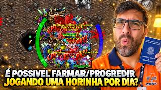 TENTEI FARMAR NO TIBIA JOGANDO 1 HORA POR DIA!