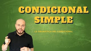 Condicional Simple en Español | Gramática fácil del Español