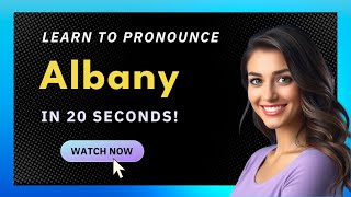 How to pronounce Albany