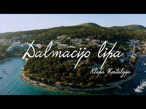 Klapa Nostalgija - Dalmacijo lipa (Official lyric video)