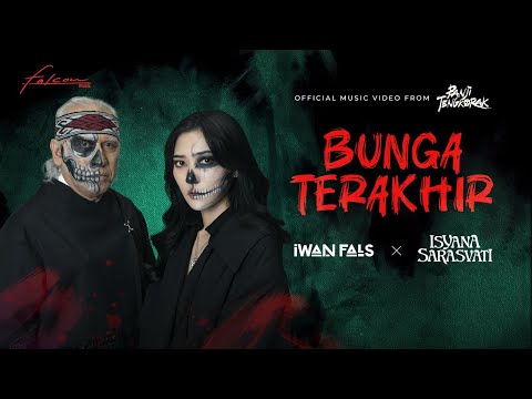 Iwan Fals x Isyana Sarasvati - Bunga Terakhir (Official Music Video) | Ost. Panji Tengkorak