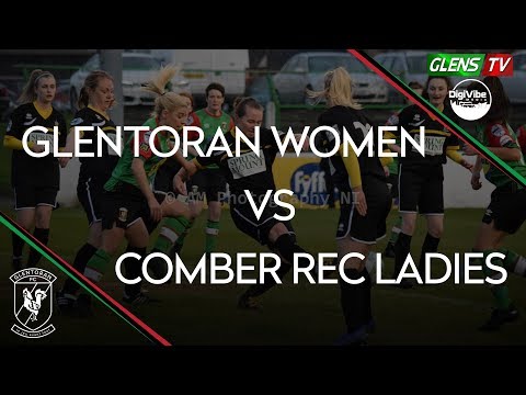 Glentoran Women vs Comber Rec Ladies - 17th April 2019