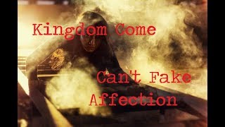 Kingdom Come - Can&#39;t Fake Affection Sub Eng-Esp