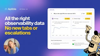 Aptible AI Demo: All the right observability data. No new tabs or escalations.