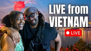 Why So Many People Are Choosing VIETNAM | LIVE from Vietnam