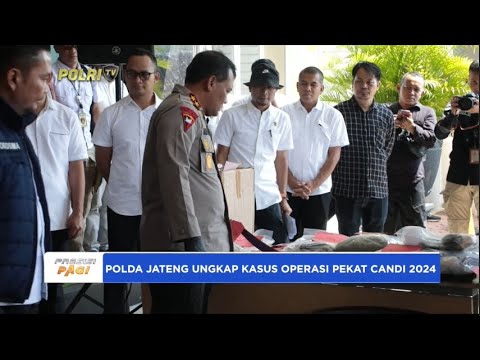 POLDA JATENG UNGKAP KASUS HASIL OPERASI PEKAT CANDI