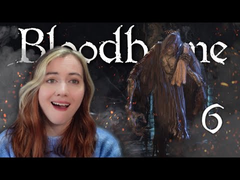 Witness a Kidnapping | My first Bloodborne experience [Part 6]