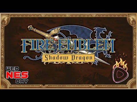 Fire Emblem: Shadow Dragon [Part 3] - wedNESday