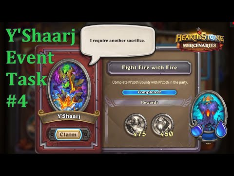 Y'Shaarj Event Task #4 : Fight Fire with Fire : Hearthstone Mercenaries