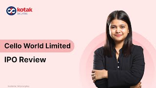Cello World IPO Review - Issue Details, Financials and More
