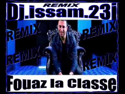 Chenwa Tony feat Fouaz la Classe  Remix By Dj issam 23i