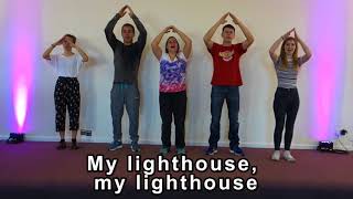 My Lighthouse by Rend Collective - Actions for church