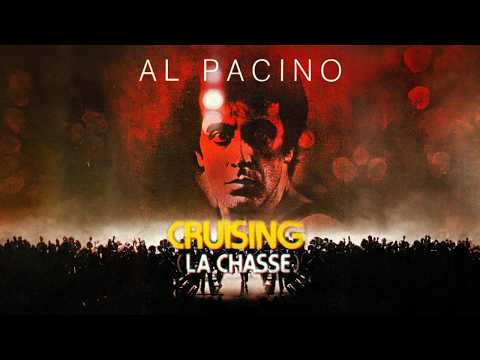 Al Pacino | Cruising - La Chasse (Thriller) Film Complet