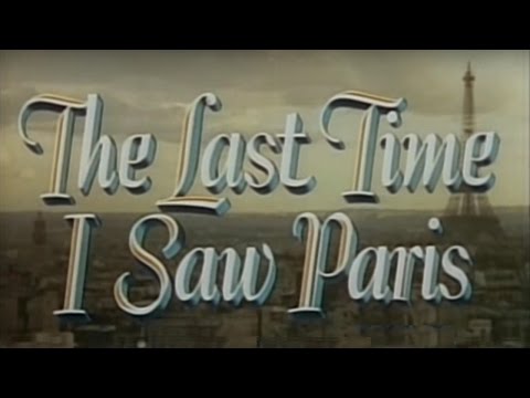 The Last Time I Saw Paris (1954) [Drama] [Romance]