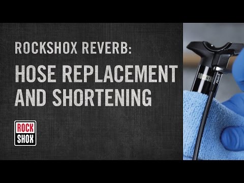 RockShox Reverb Hose Replacement and Shortening