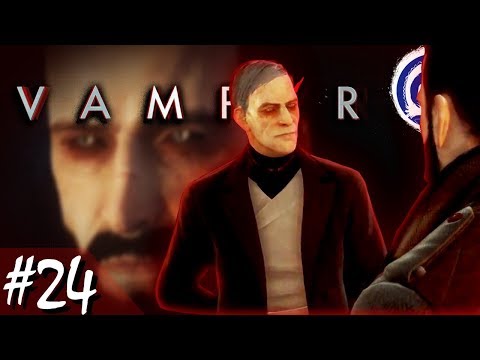 Vampyr Part 24 - TFS Plays