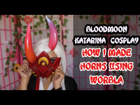Worbla Horn Cosplay Tutorial | Blood Moon Katarina