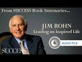 Jim Rohn Leading An Inspired Life