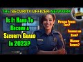 How Hard Is It To Become a Security Guard in 2023?